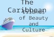 Islands  of  Beauty  and Culture