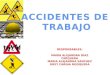 ACCIDENTES DE  TRABAJO