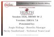 Session 1026, HRMS W-2 Version: HRSA 7.6 Presented by: Angie Ridings - Benefits Manager