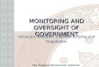MONITORING AND OVERSIGHT OF GOVERNMENT