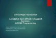 Valley Hope Association Accessible Care Effective Support Services  AC/ESS Programming