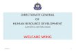 DIRECTORATE GENERAL OF  HUMAN RESOURCE DEVELOPMENT CUSTOMS & CENTRAL EXCISE WELFARE WING