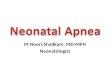 Neonatal  Apnea