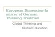 European Dimension-In mirror of German Thinking Tradition