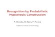 Recognition by Probabilistic Hypothesis Construction