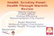 Health  Scrutiny Panel:  Health Through Warmth Review