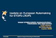 Update on European Rulemaking for ETOPS-LROPS