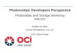Photovoltaic Developers Perspective Photovoltaic and Storage Workshop ERCOT