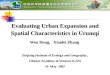 Evaluating Urban Expansion and Spatial Characteristics in Urumqi