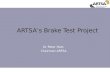 ARTSA ’ s Brake Test Project