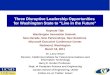 Three Disruptive Leadership Opportunities  for Washington State to “Live in the Future”