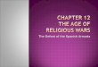 Chapter 12 the age of religious wars