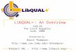 LibQUAL+ ™ : An Overview