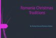 Romania Christmas             Traditions