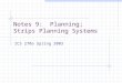 Notes 9:  Planning; Strips Planning Systems