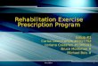 Rehabilitation Exercise Prescription Program