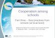 Cooperation among schools