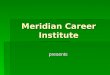Meridian Career Institute