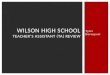 Wilson High School Teacher’s Assistant (TA) Review