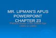 MR. LIPMAN’S APUS POWERPOINT CHAPTER 23
