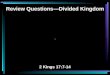 Review Questions—Divided Kingdom \ 2 Kings 17:7-14