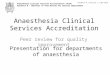Anaesthesia Clinical Services Accreditation