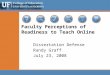 Faculty Perceptions of Readiness to Teach Online