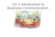 Ch-1 Introduction to Business Communication