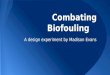 Combating Biofouling