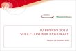 RAPPORTO 2013  SULL’ECONOMIA REGIONALE