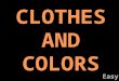 CLOTHES AND COLORS