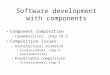 Software development with components
