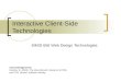 Interactive Client-Side Technologies