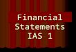 Financial Statements IAS 1