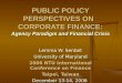 PUBLIC POLICY PERSPECTIVES ON   CORPORATE FINANCE: Agency Paradigm and Financial Crisis