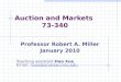 Auction and Markets  73-340