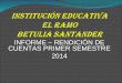 INSTITUCIóN  EDUCATIVA EL RAMO                        BETULIA SANTANDER