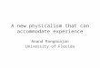 A new physicalism that can accommodate experience
