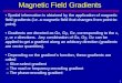 Magnetic Field Gradients
