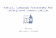 Natural Language Processing for Underground Communications
