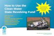 How to Use the  Clean Water  State Revolving Fund SRF Overview Planning