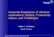 Industrial Experience of Wireless Applications: Drivers, Productivity Impact, and Challenges
