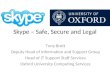 Skype – Safe, Secure and Legal