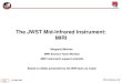 The JWST Mid-Infrared Instrument: MIRI