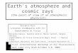 Earth's atmosphere and cosmic rays  (the point of view of an atmospheric physicist)