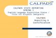 CALPADS  Reporting & Certification