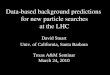 Data-based background predictions  for new particle searches at the LHC