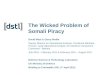 The Wicked Problem of Somali Piracy
