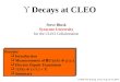 Decays at CLEO