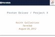 Proton Driver / Project X